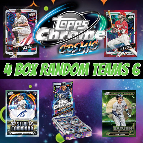 24TCC6- TOPPS CHROME COSMIC HOBBY 4 BOX RANDOM TEAMS BREAK #6